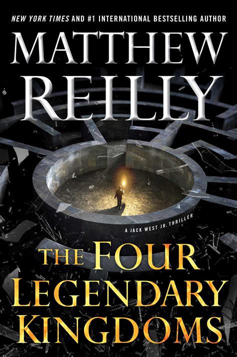 Matthew john matt reilly (born 2 july 1974 in sydney) is an australian action thriller writer. The Four Legendary Kingdoms | Book by Matthew Reilly ...