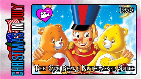 Care Bears Nutcracker Suite 1988 Tv Film Christmas In July Finale