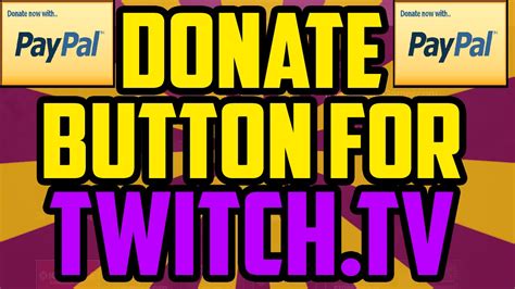 How To Get A Donate Button On Twitch Working 2019 Using Paypal Twitch