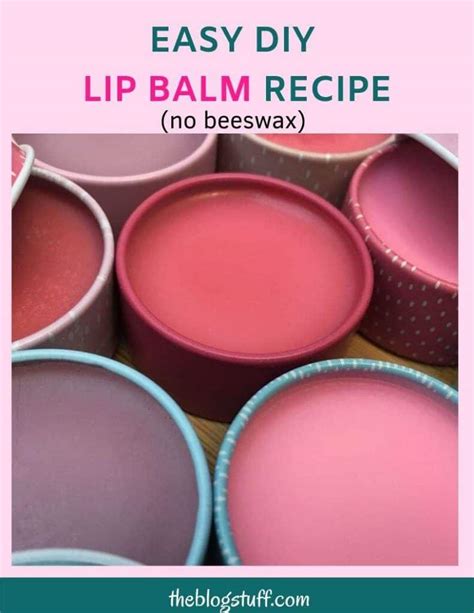 Diy Lip Balm Without Beeswax Homemade Lip Balm Recipes 3 Easy Diy Lip