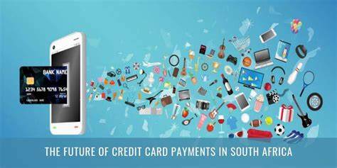 Check spelling or type a new query. The Future of Credit Card Payments in South Africa ...