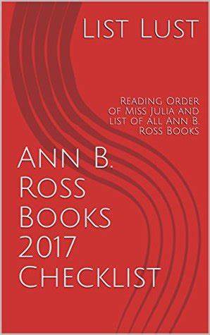 She is a member of the local church, proper presbyterian lady, and she. Ann B. Ross Books 2017 Checklist: Reading Order of Miss ...