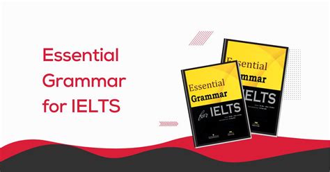 Review Và Hướng Dẫn Sử Dụng Sách Essential Grammar For Ielts
