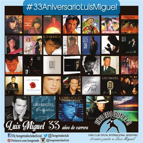 21 De Enero De 2015 Festejamos Los 33 Años De Carrera De Luis Miguel