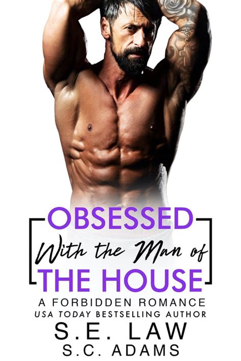 Forbidden Fantasies 88 Obsessed With The Man Of The House Ebook S