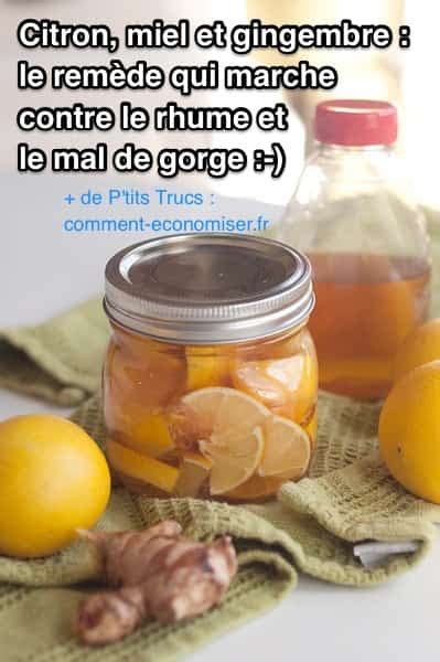 Citron Miel et Gingembre Le Remède Qui Marche Contre le Rhume et le
