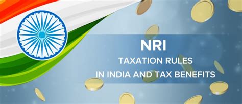 Nri Taxation Rules In India And Tax Benefits Welcomenri