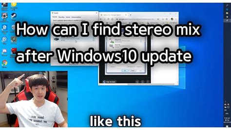 How Can I Find Stereo Mix After Windows 10 Update Youtube