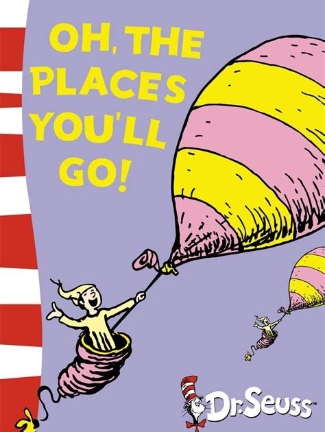 Kids Book Review Review Oh The Places Youll Go