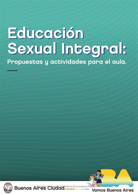 Educación Sexual Integral Propuestas Y Actividades Para El Aula