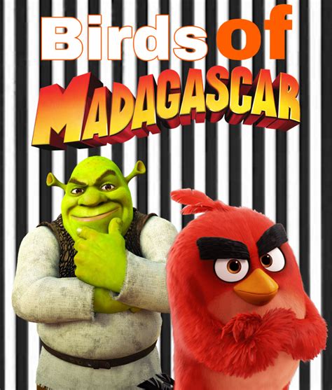 Angry Birds Of Madagascar The Movie The Parody Wiki Fandom