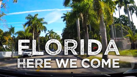 Florida Here We Come Youtube