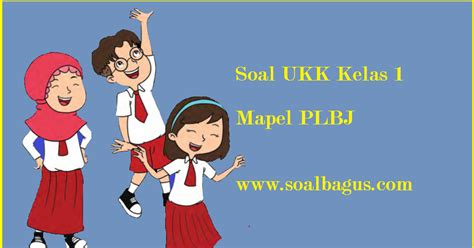 Check spelling or type a new query. Buku Paket Plbj Kelas 1 Sd / Free Download Buku Plbj Kelas ...