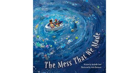 The Mess That We Made By Michelle Lord
