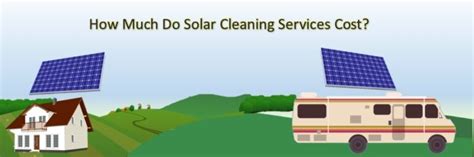 If you're still looking to go down this route, i urge you to read these two posts we have on. How Much Do Solar Panel Cleaning Services Cost? - portablesolarexpert.com