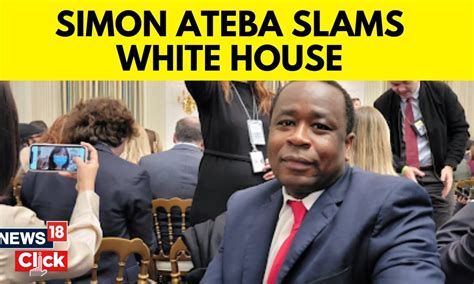 Simon Ateba Interview Does The White House Have A Colonial Mentality