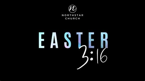 Easter 316 Pt 2 Northstar Church March 21 2021 Youtube