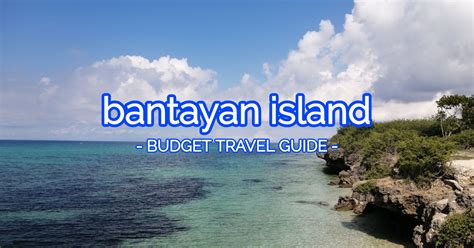Bantayan Island Travel Guide Places To Visit Budget And Tips