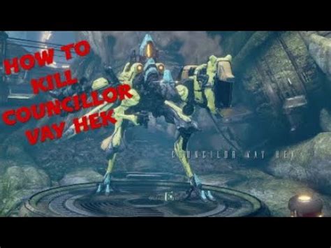 Really weird councilor vay hek so me and a friend where doing the assassination mission, and everything is going normal. Warframe: How To Kill Councillor Vay Hek - YouTube