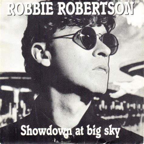 Robbie Robertson Showdown At Big Sky 1987 Vinyl Discogs