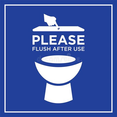 Flush After Use Toilet Sign Stock Vector Illustration Of Sign Clean