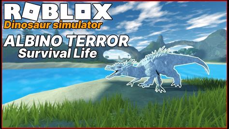 Albino Terror Survival Life Roblox Dino Sim Youtube