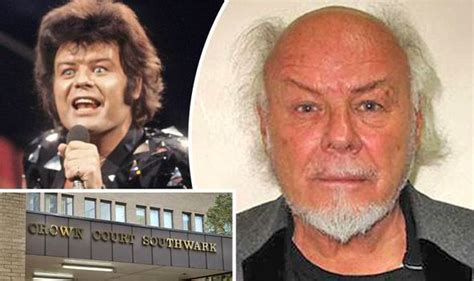 Gary Glitter Found Guilty Of Sex Attacks Against Young Girls And Faces Dying Behind Bars Uk