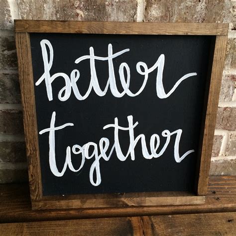 Better Together Boxed Sign