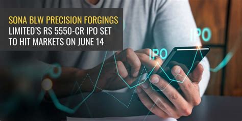 (*) per equity share) (offer price) aggregating up to rs. Sona BLW Precision Forgings set to launch ₹5550-cr IPO on Jun 14 - Angel Broking