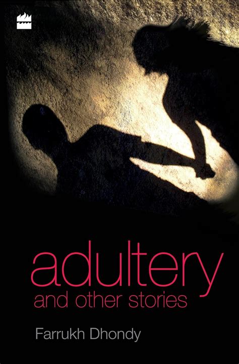 adultery and other stories ebook dhondy farrukh kindle store