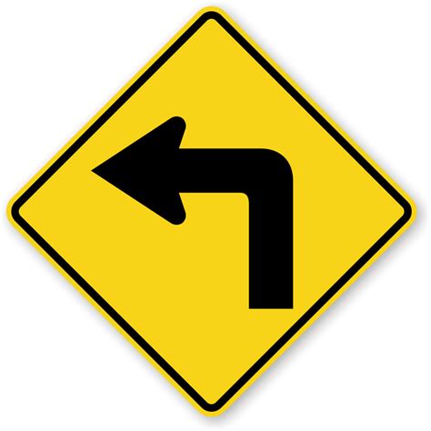 Left Turn Sign With Symbol Sharp Turn Sign Sku X W1 1l