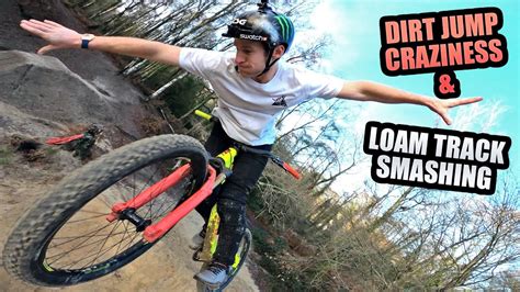 Dirt Jump Mtb Craziness And Loam Track Smashing On Enduro Bikes Youtube