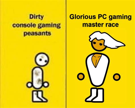Image 508698 The Glorious Pc Gaming Master Race Know Your Meme