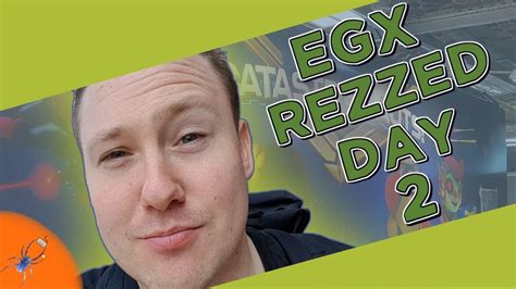Rezzed Expo Egx Rezzed Review Egx Rezzed 2018 Youtube