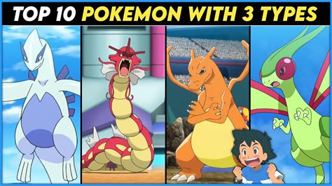 Pokemon With 3 Types Top 10 Pokemon With 3 Or More Typingtop 10