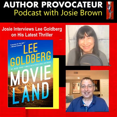 Josie Browns Author Provocateur Lee Goldberg Movieland