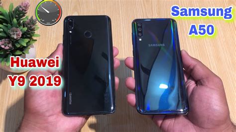 Samsung A50 Vs Huawei Y9 2019 Speed Test Youtube