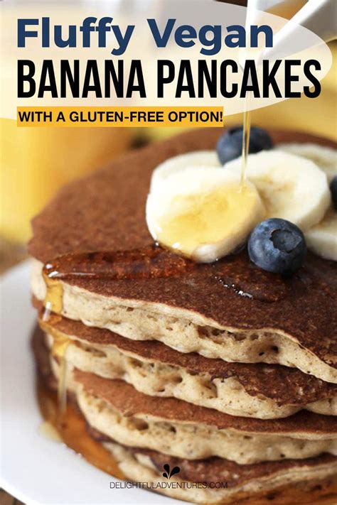 Fluffy Vegan Banana Pancakes With A Gf Option Delightful Adventures