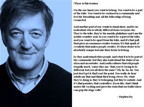 Stephen Fry Live By Quotes