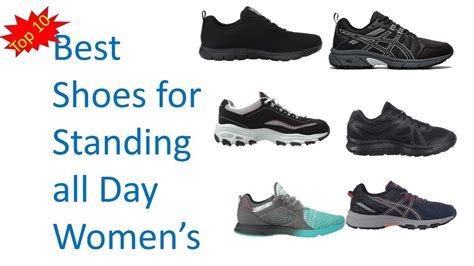 Best Shoes For Standing All Day Womens 2020 Top 10 Best Standing