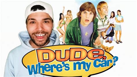 Dude Where S My Car 2000 Reaction And Review First Time Watching
