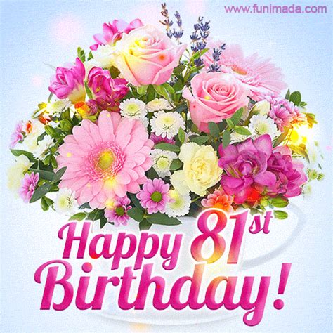 Happy 81st Birthday Greeting Card Beautiful Flowers And Flashing