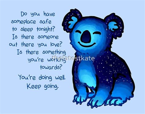 Youre Doing Well Galaxy Koala By Thelatestkate Redbubble