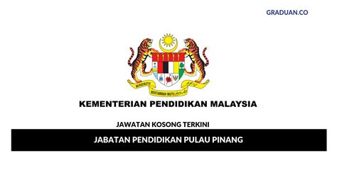 Penyuluh perikanan penyuluh perindag pengawas peny pem. Permohonan Jawatan Kosong Jabatan Pendidikan Pulau Pinang ...