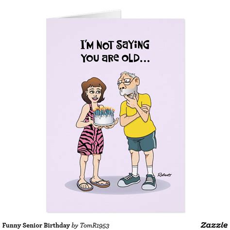 Funny Getting Older Birthday Card Zazzle Old Birthday Cards 60th