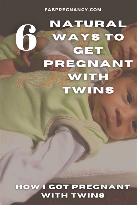 6 Natural Ways To Get Pregnant With Twins In 2021 Getting Pregnant With Twins Ways To Get