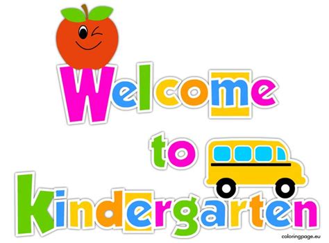 Welcome To Kindergarten Welcome To Kindergarten Kindergarten