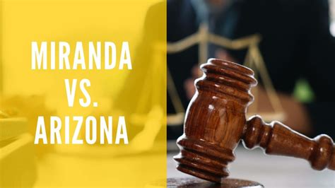 Miranda Vs Arizona Case