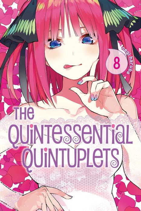 The Quintessential Quintuplets Volume 8 5 Toubun No Hanayome Manga Bookwalker