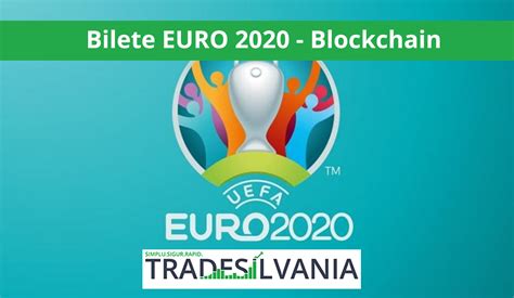 Cât costă tichetele pentru meciurile de la bucureşti. Bilete Euro 2020 Blockchain UEFA Ethereum token vânzare ...